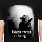 Black metal - ist krieg