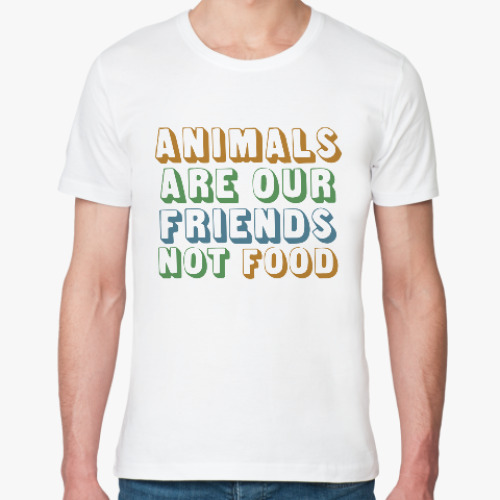 Футболка из органик-хлопка Vegan. Animal are our friends not food
