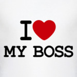 I Love My Boss