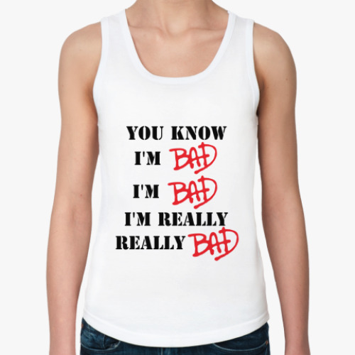 Женская майка BAD
