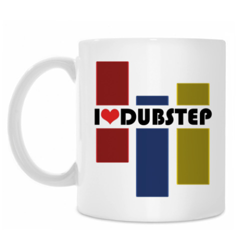 Кружка I love DUBSTEP