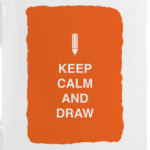 Keep calm and draw
