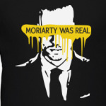 Moriarty was real